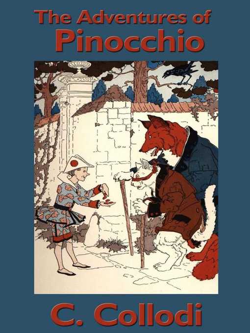 Title details for The Adventures of Pinocchio by C. Collodi - Wait list